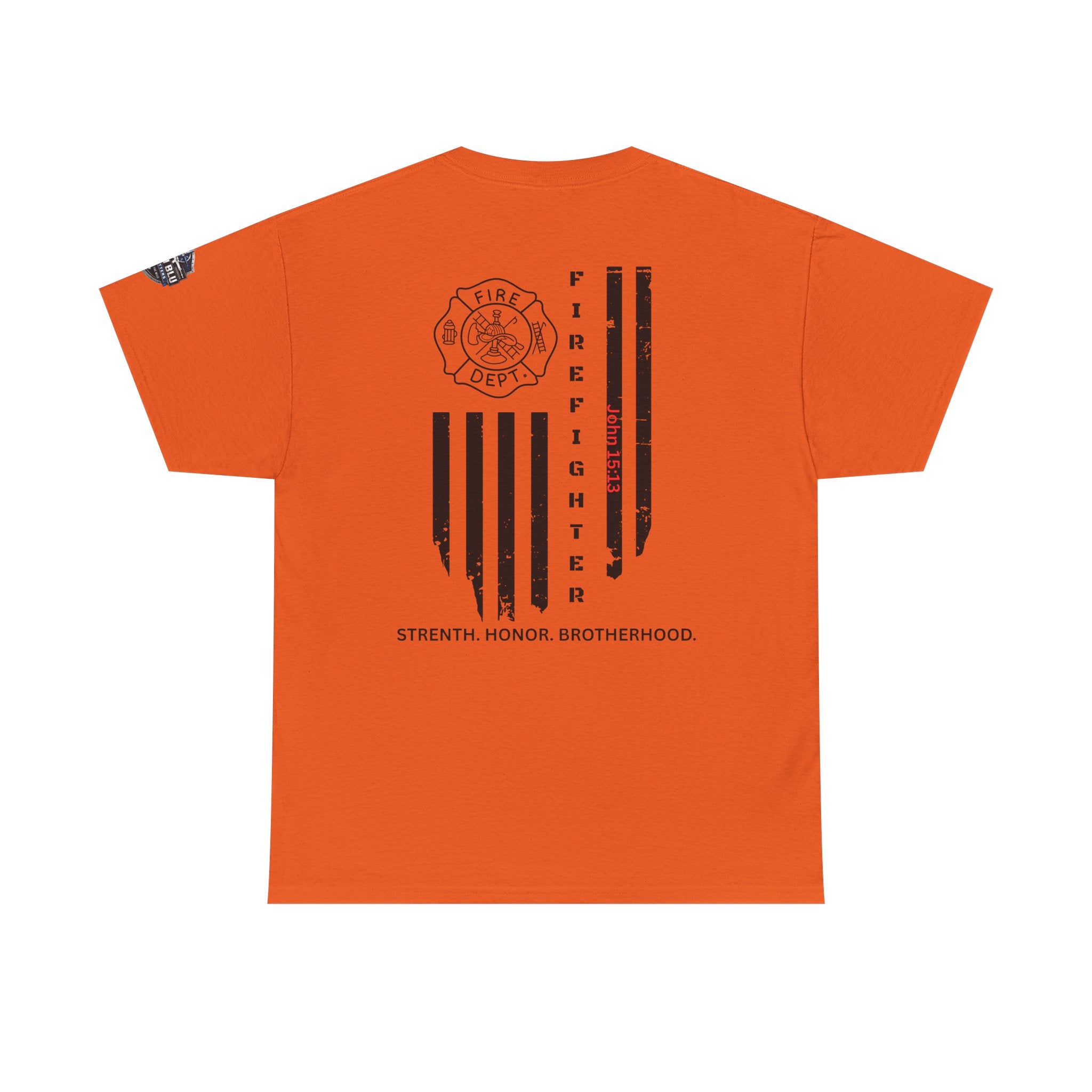 Firefighter Flag T-Shirt — Strength, Honor, Brotherhood Tee