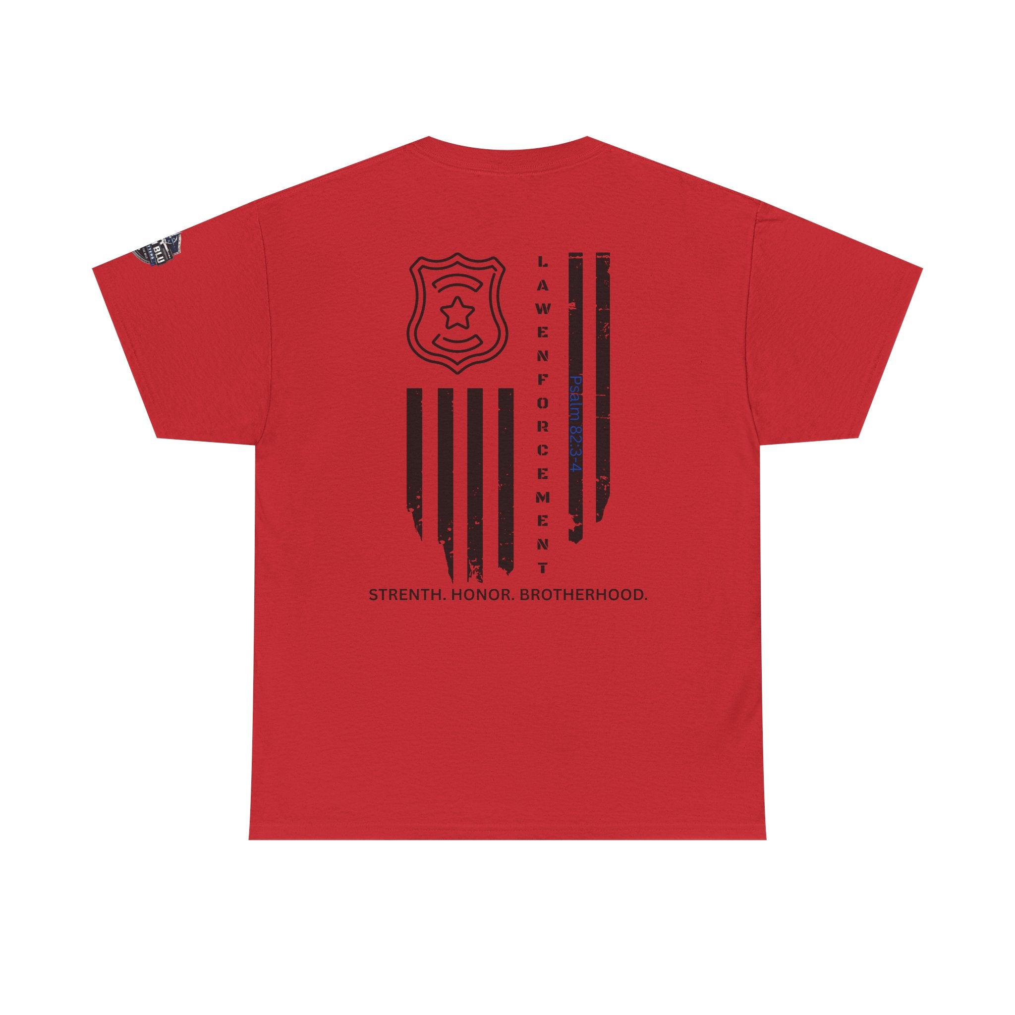 Law Enforcement Tribute T-Shirt — "Strength, Honor, Brotherhood" Badge & Flag Design