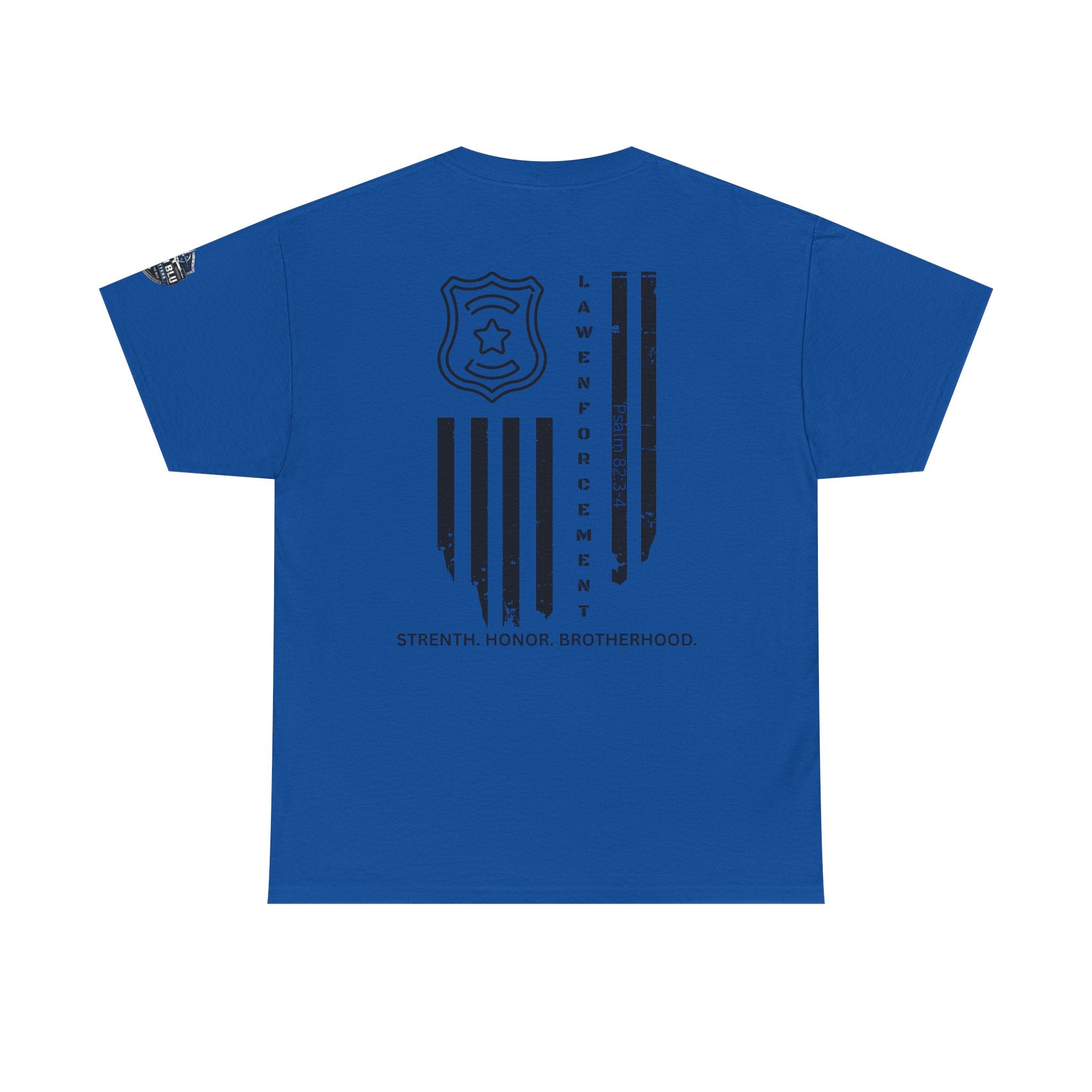 Law Enforcement Tribute T-Shirt — "Strength, Honor, Brotherhood" Badge & Flag Design