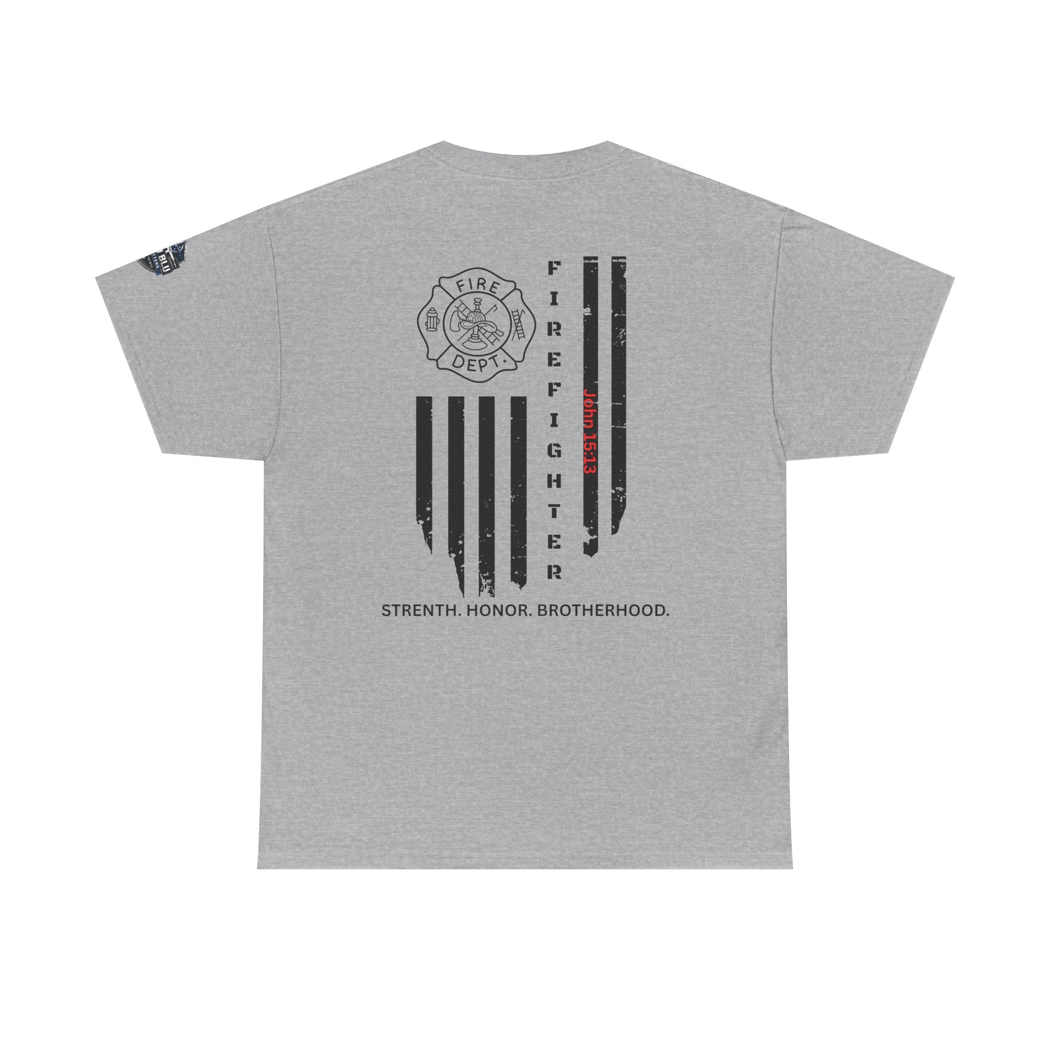 Firefighter Flag T-Shirt — Strength, Honor, Brotherhood Tee