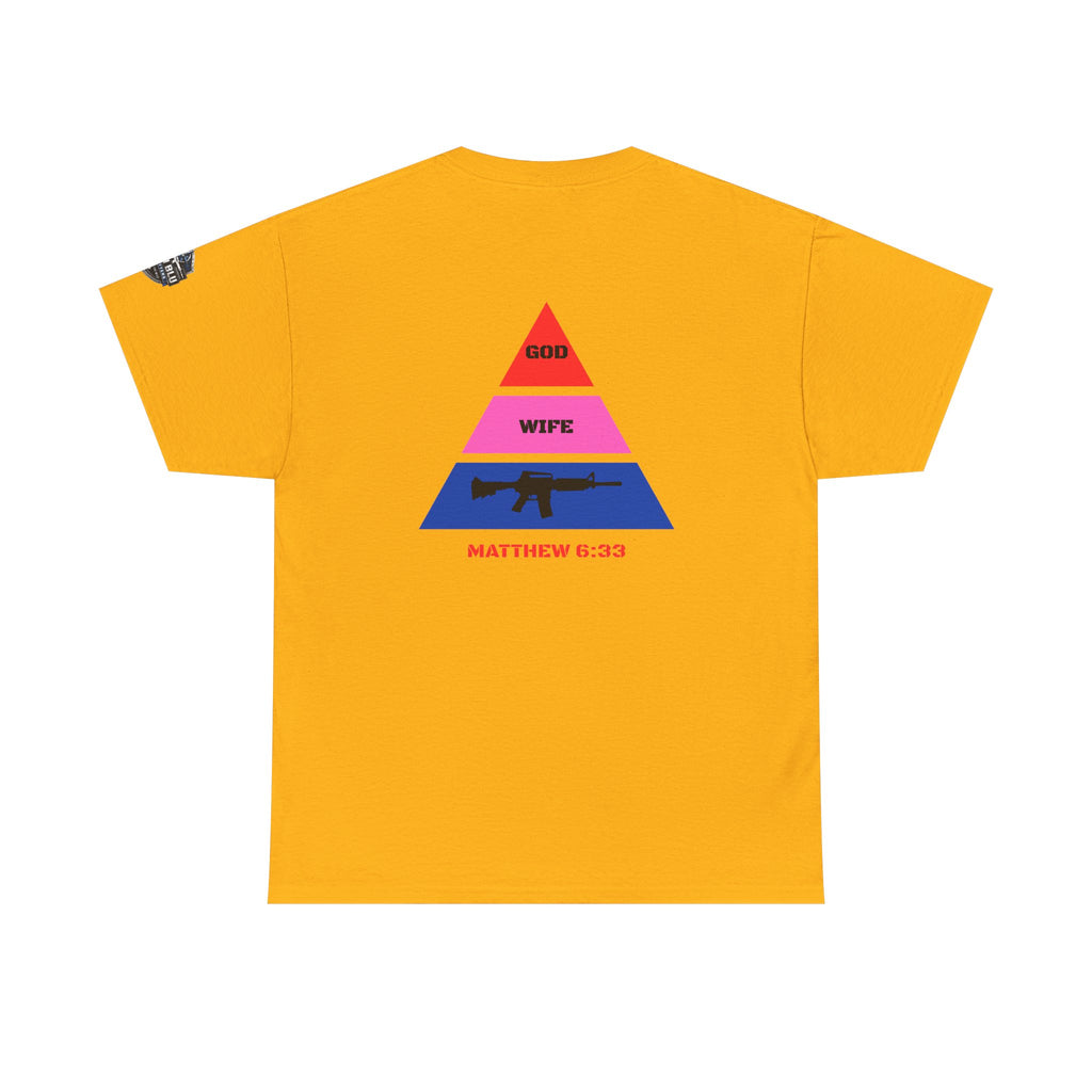 Matthew 6:33 Pyramid Tee — God, Wife, Gun Graphic T-Shirt