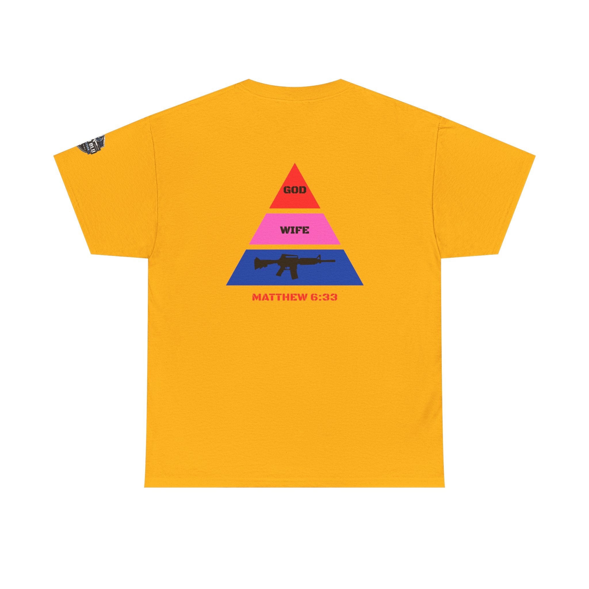Matthew 6:33 Pyramid Tee — God, Wife, Gun Graphic T-Shirt