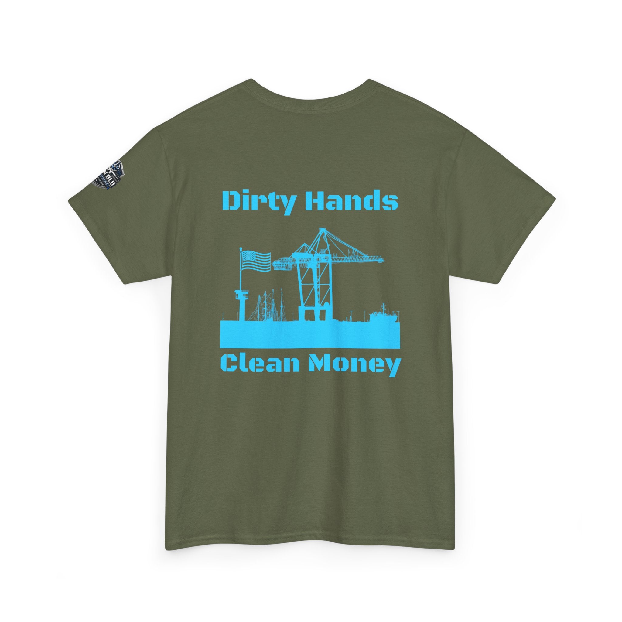 Dirty Hands Clean Money Tee — Harbor Crane Workwear Shirt