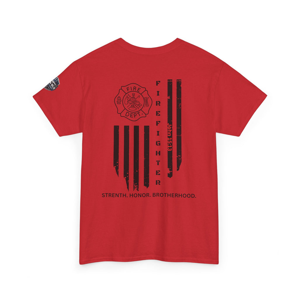 Firefighter Flag T-Shirt — Strength, Honor, Brotherhood Tee
