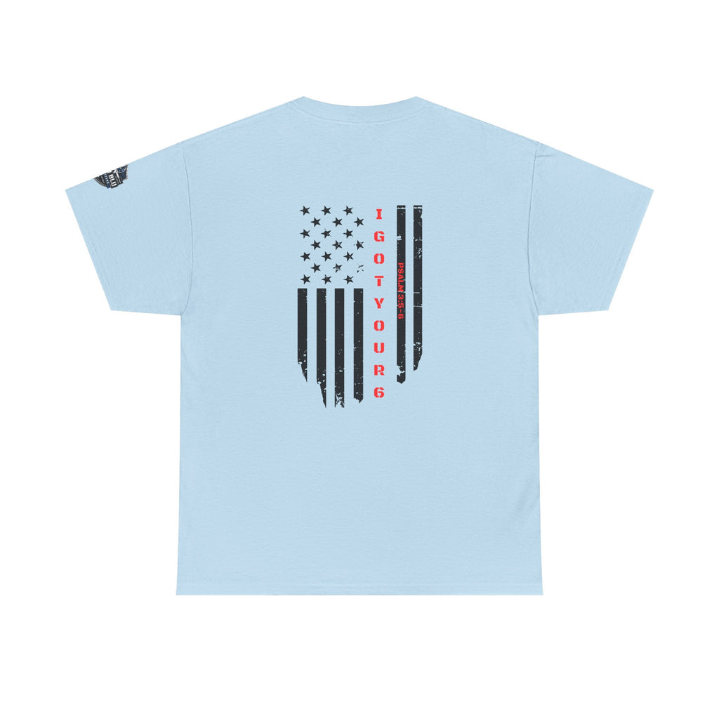 American Flag Tee — "I Got Your 6" Military Support T-Shirt
