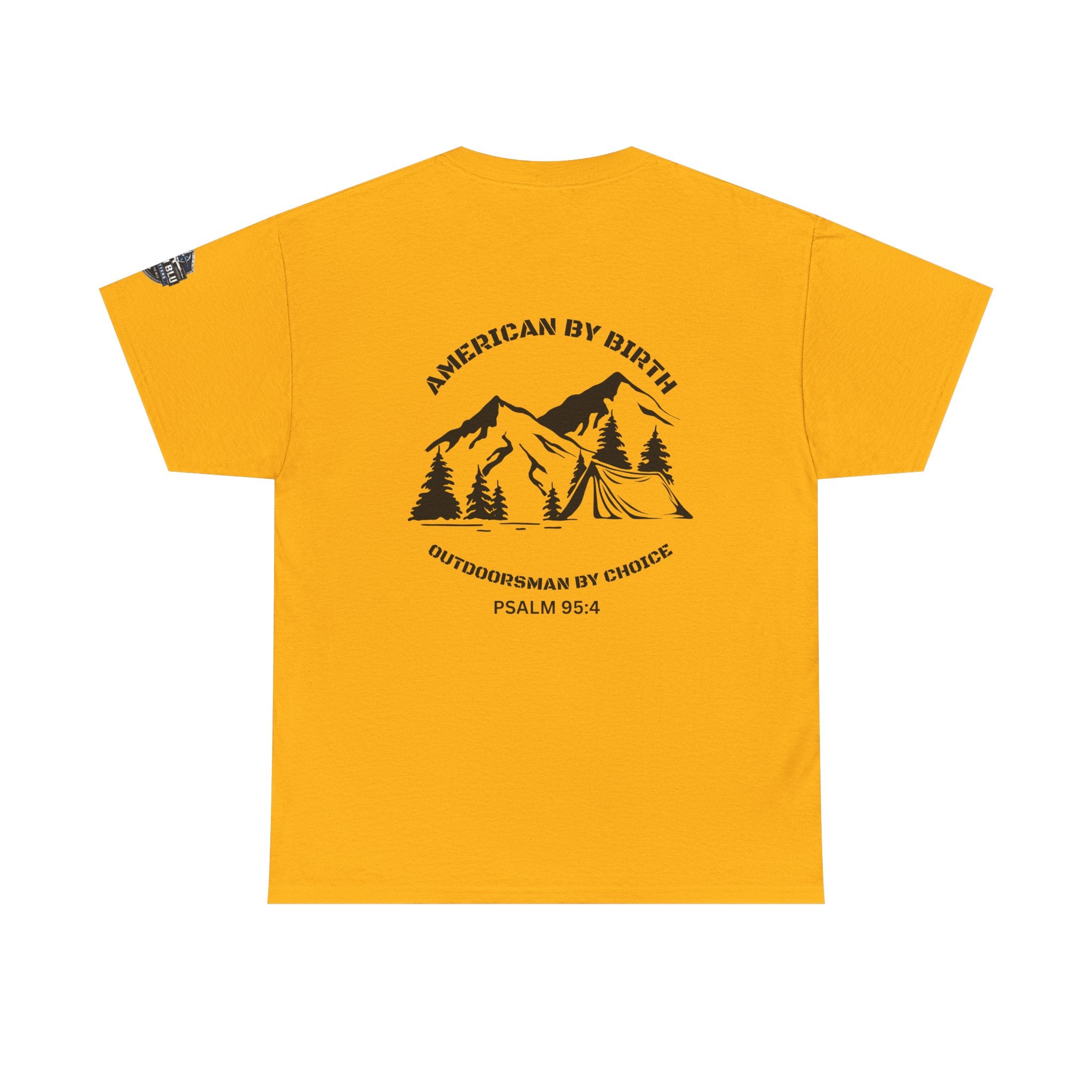 Outdoorsman T-Shirt — "American By Birth, Outdoorsman By Choice" Mountain Tee