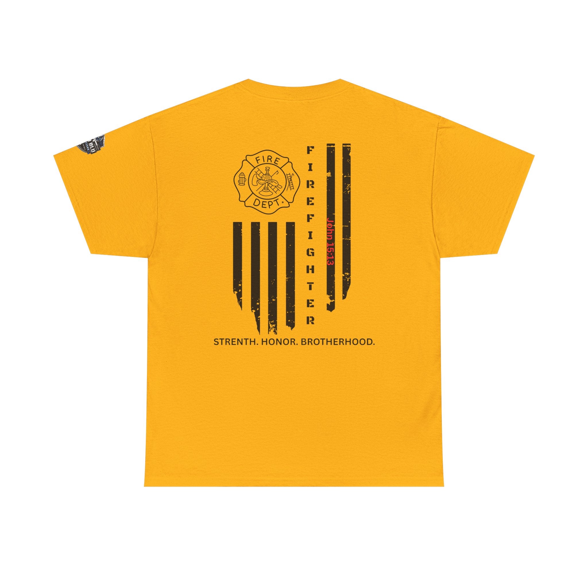 Firefighter Flag T-Shirt — Strength, Honor, Brotherhood Tee