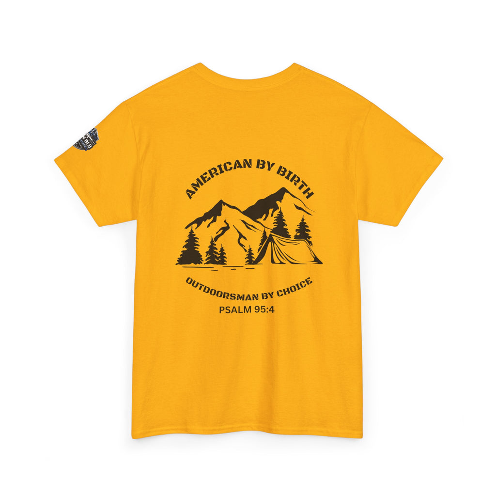Outdoorsman T-Shirt — "American By Birth, Outdoorsman By Choice" Mountain Tee