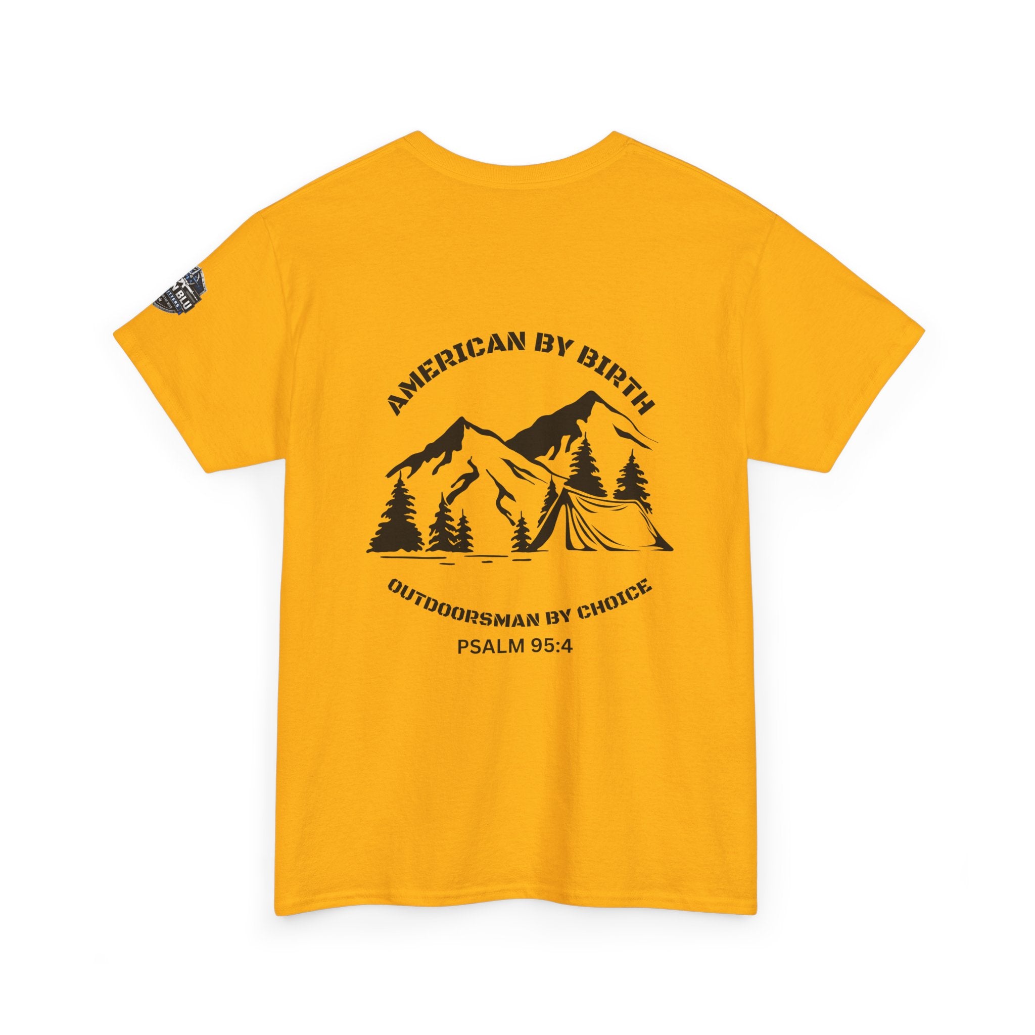 Outdoorsman T-Shirt — "American By Birth, Outdoorsman By Choice" Mountain Tee