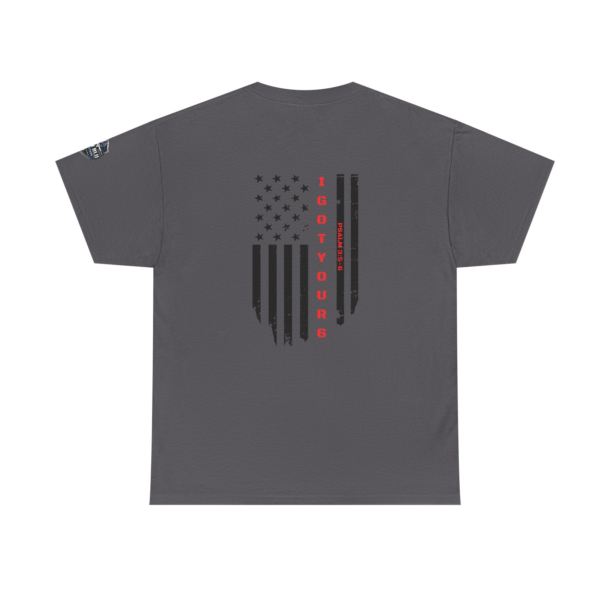 American Flag Tee — "I Got Your 6" Military Support T-Shirt