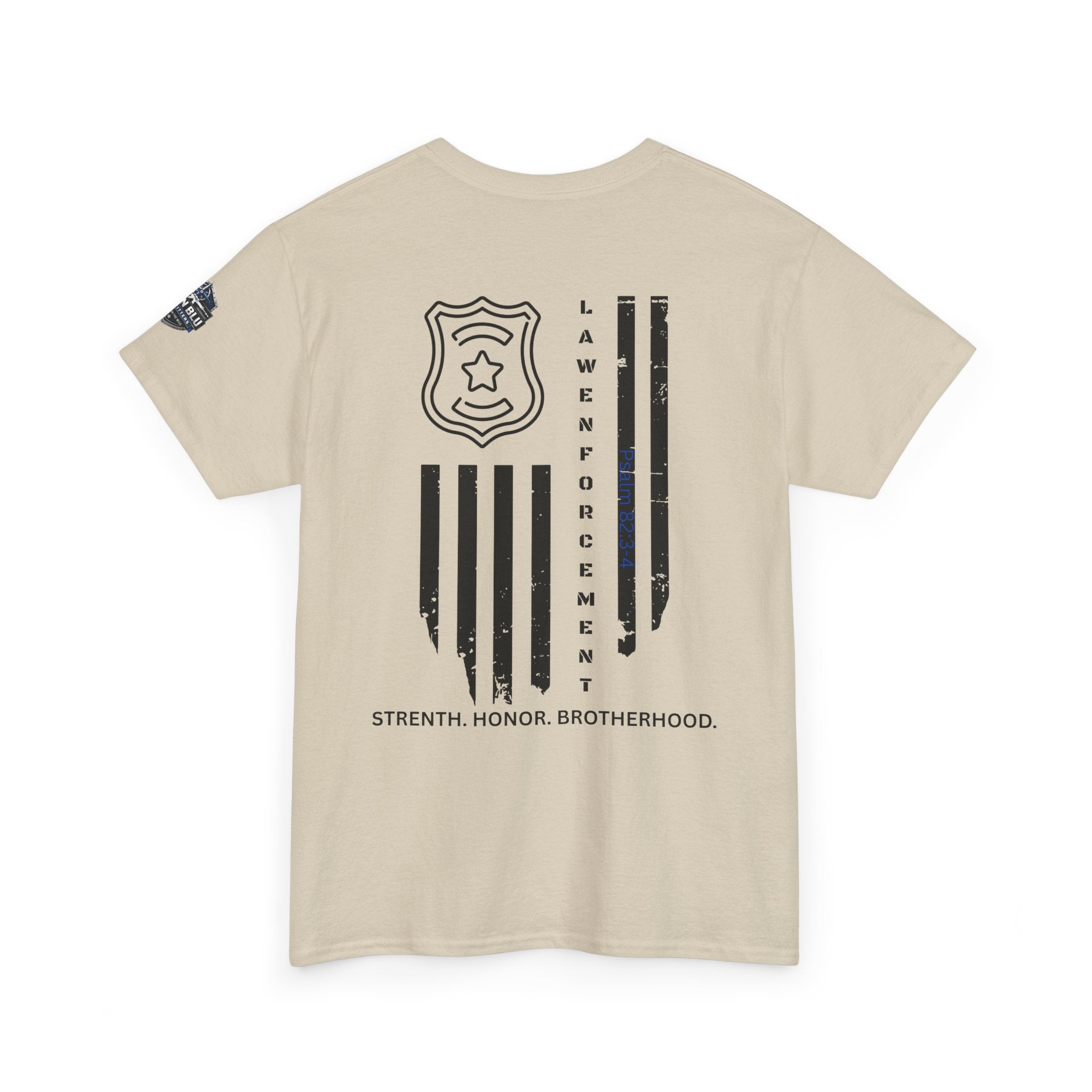 Law Enforcement Tribute T-Shirt — "Strength, Honor, Brotherhood" Badge & Flag Design