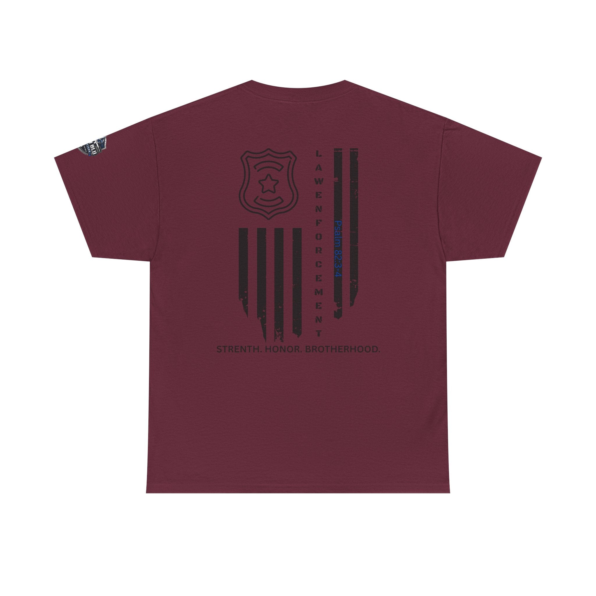 Law Enforcement Tribute T-Shirt — "Strength, Honor, Brotherhood" Badge & Flag Design