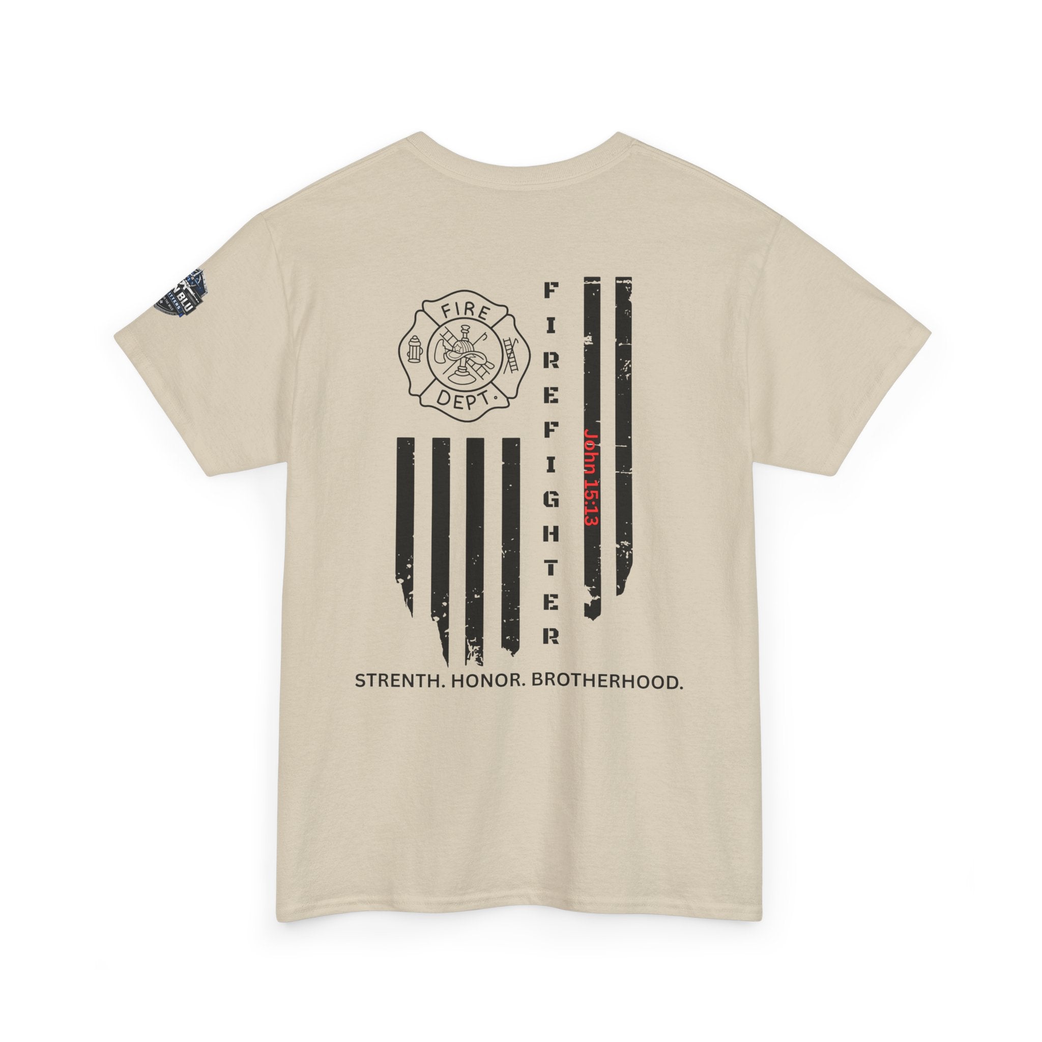 Firefighter Flag T-Shirt — Strength, Honor, Brotherhood Tee