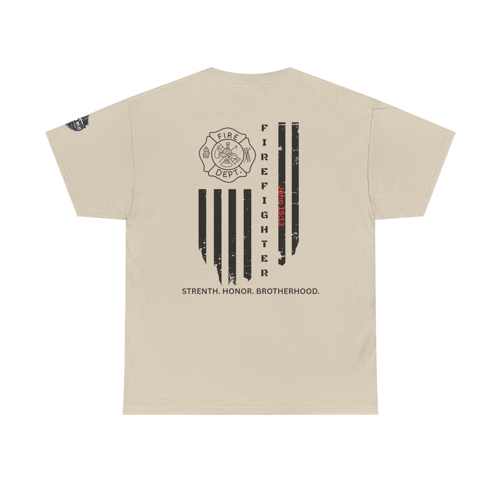 Firefighter Flag T-Shirt — Strength, Honor, Brotherhood Tee
