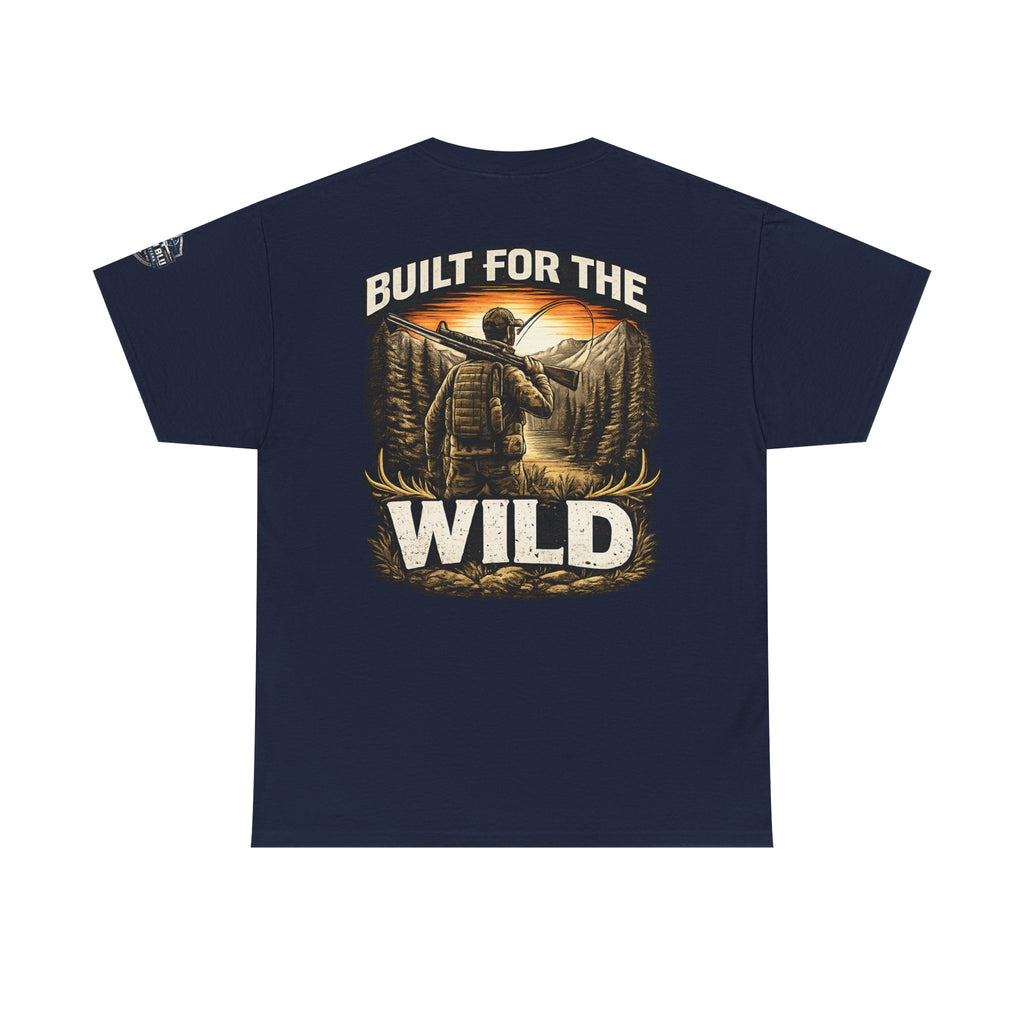 Built for the Wild T-Shirt — Outdoor Hunting Adventure Tee