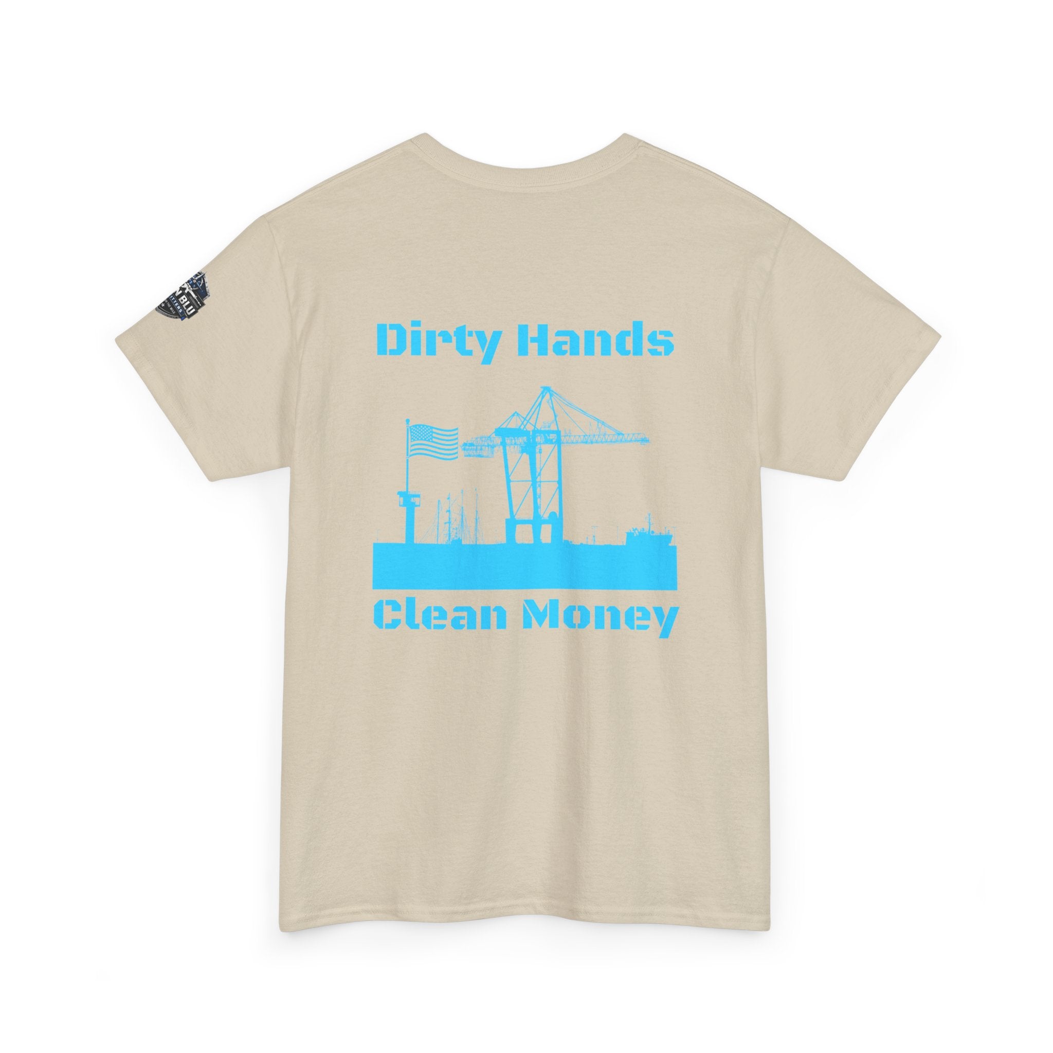 Dirty Hands Clean Money Tee — Harbor Crane Workwear Shirt