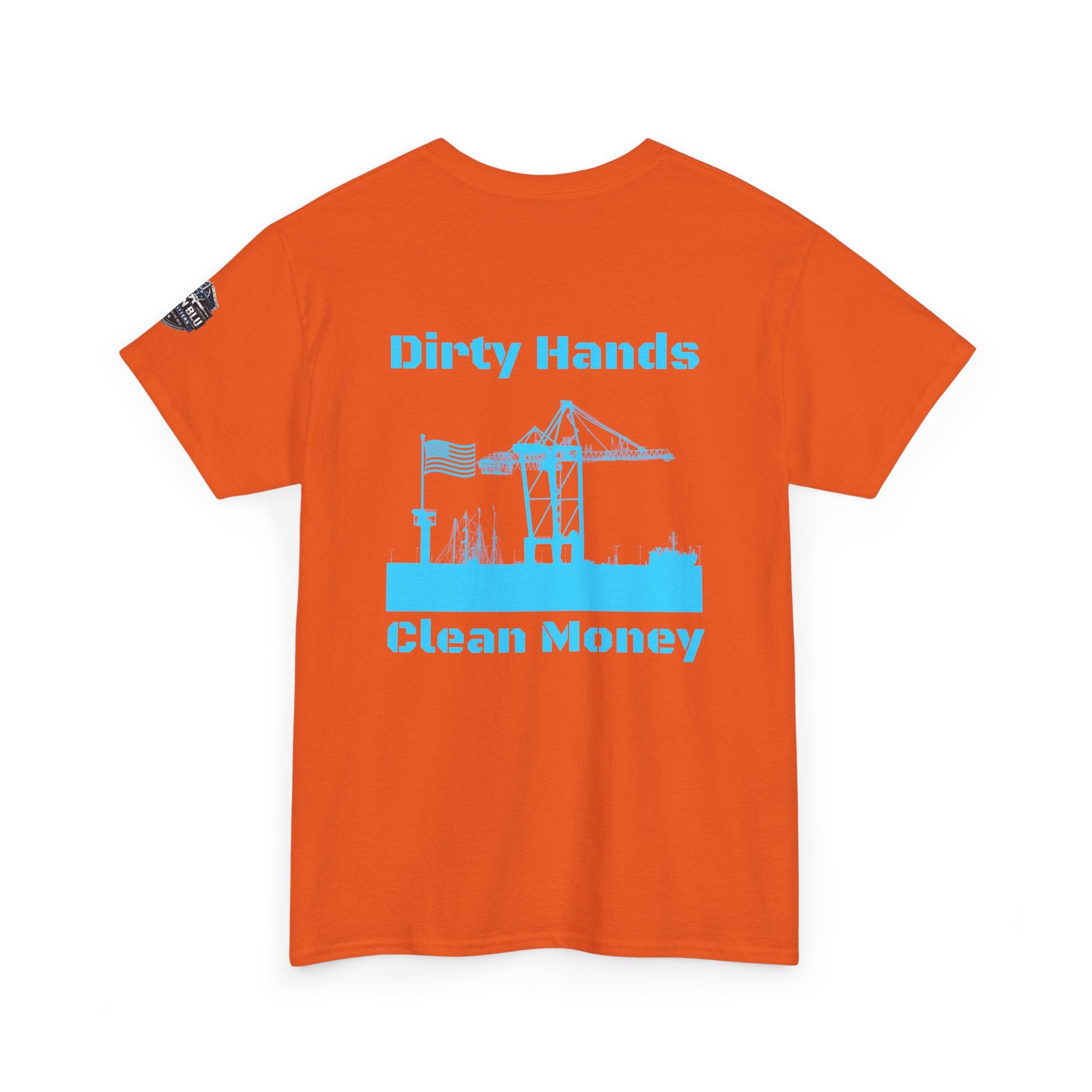 Dirty Hands Clean Money Tee — Harbor Crane Workwear Shirt
