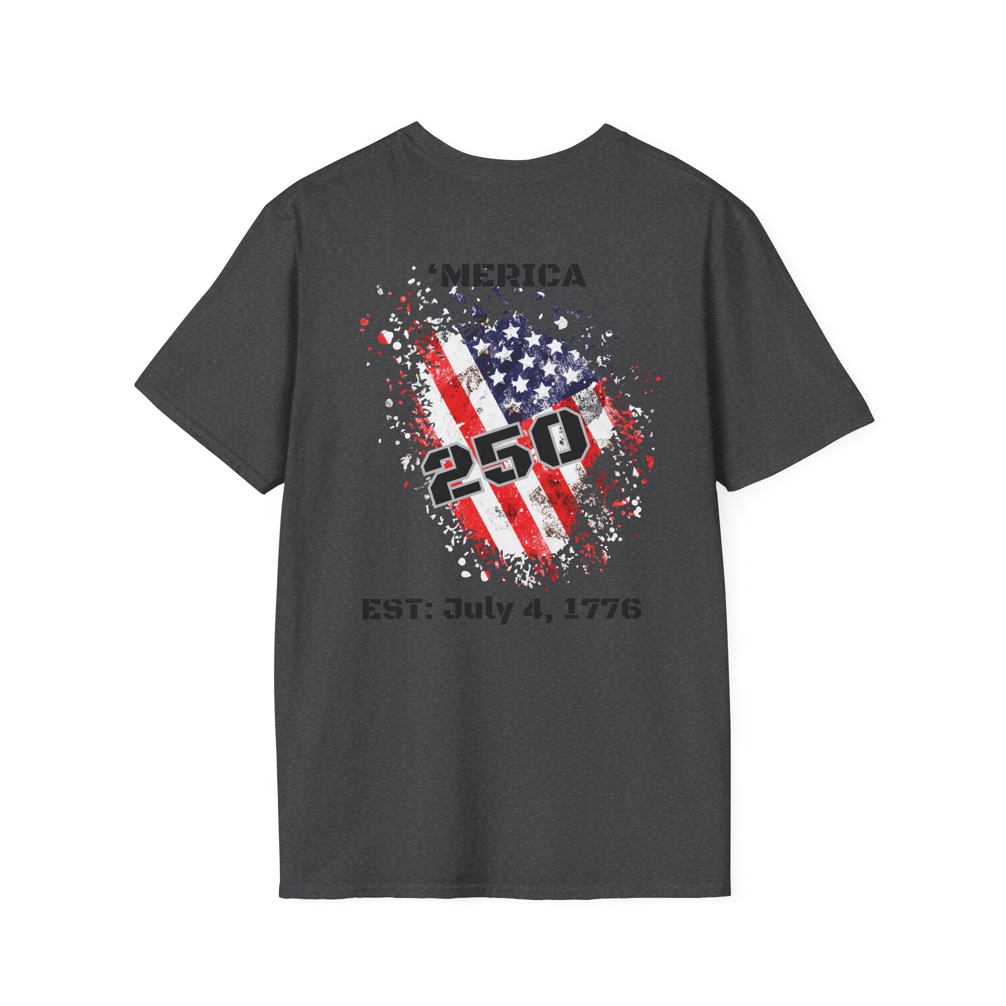 T-Shirt — 'Merica 250 Flag Graphic | EST. July 4, 1776 — Patriotic 4th of July Tee