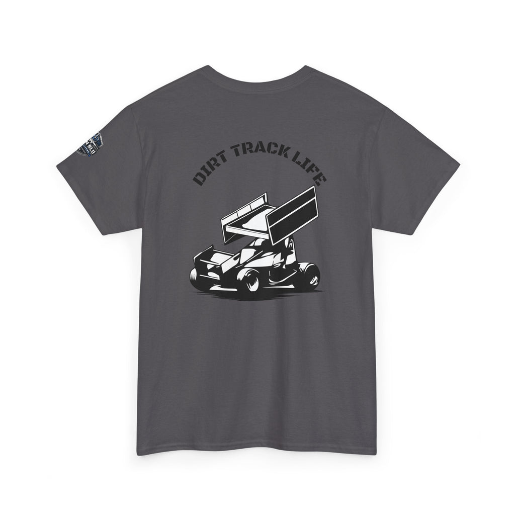 Dirt Track Life T-Shirt — Sprint Car Racing Tee