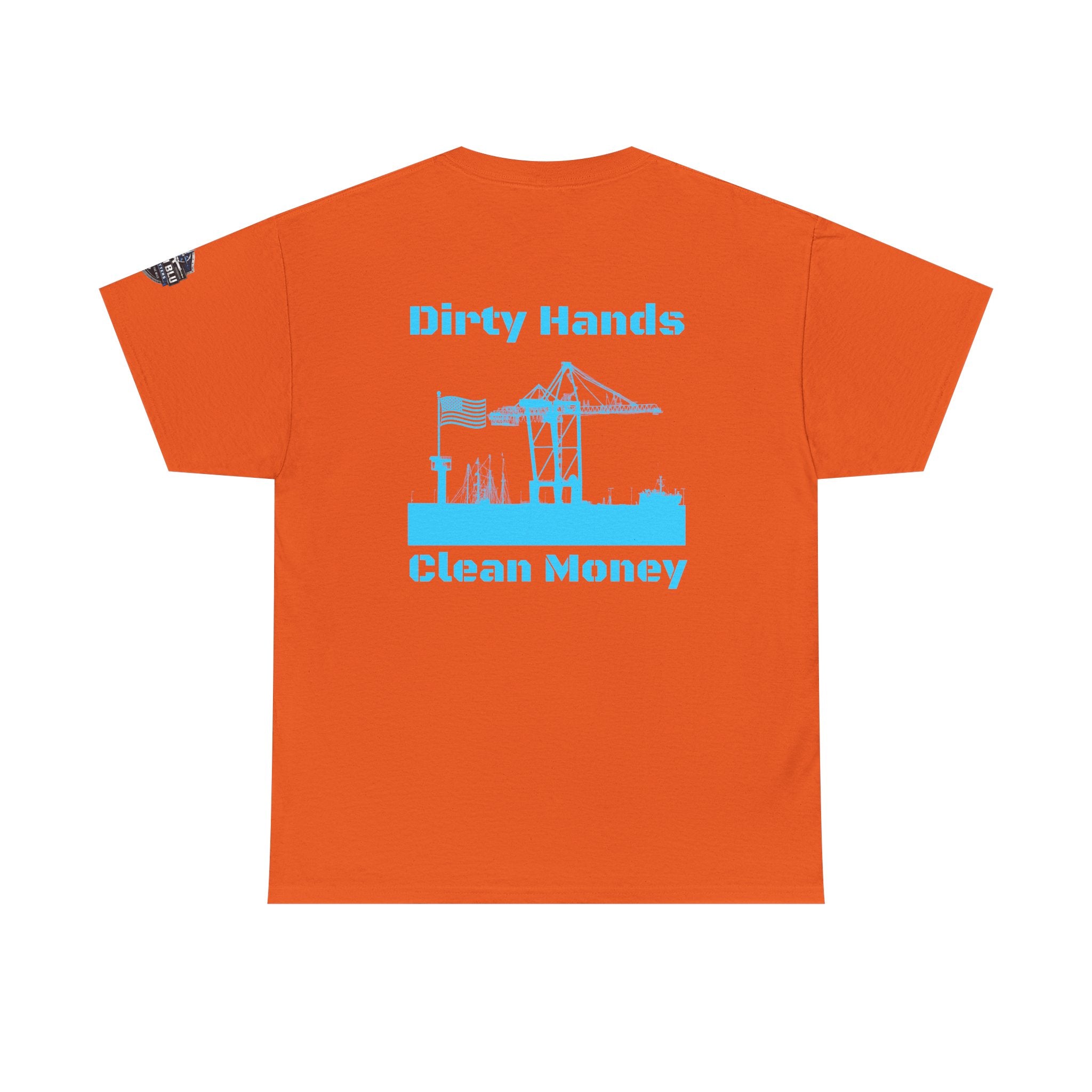 Dirty Hands Clean Money Tee — Harbor Crane Workwear Shirt