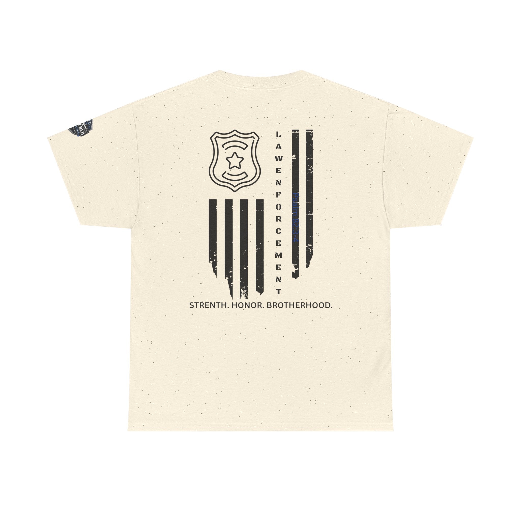 Law Enforcement Tribute T-Shirt — "Strength, Honor, Brotherhood" Badge & Flag Design