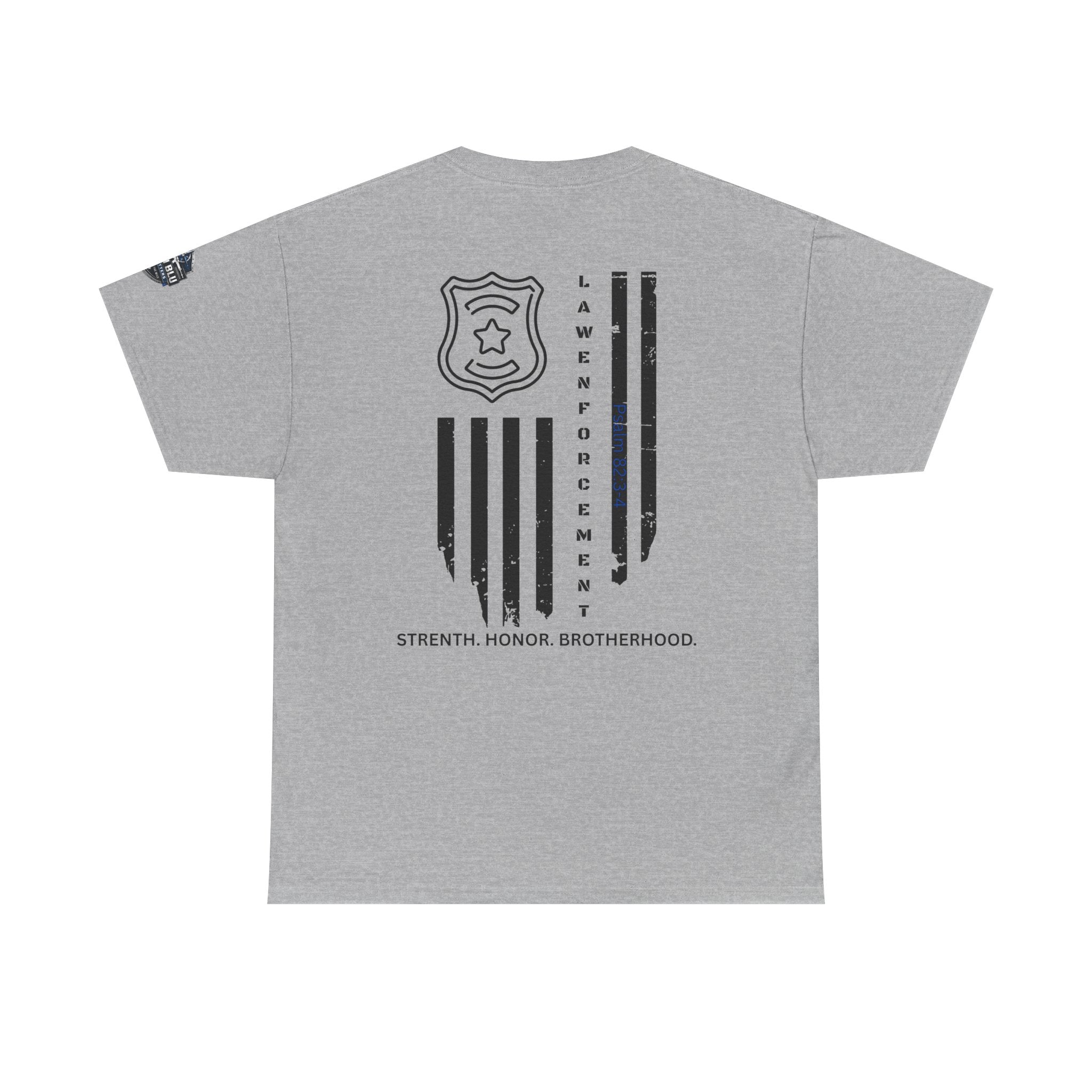 Law Enforcement Tribute T-Shirt — "Strength, Honor, Brotherhood" Badge & Flag Design