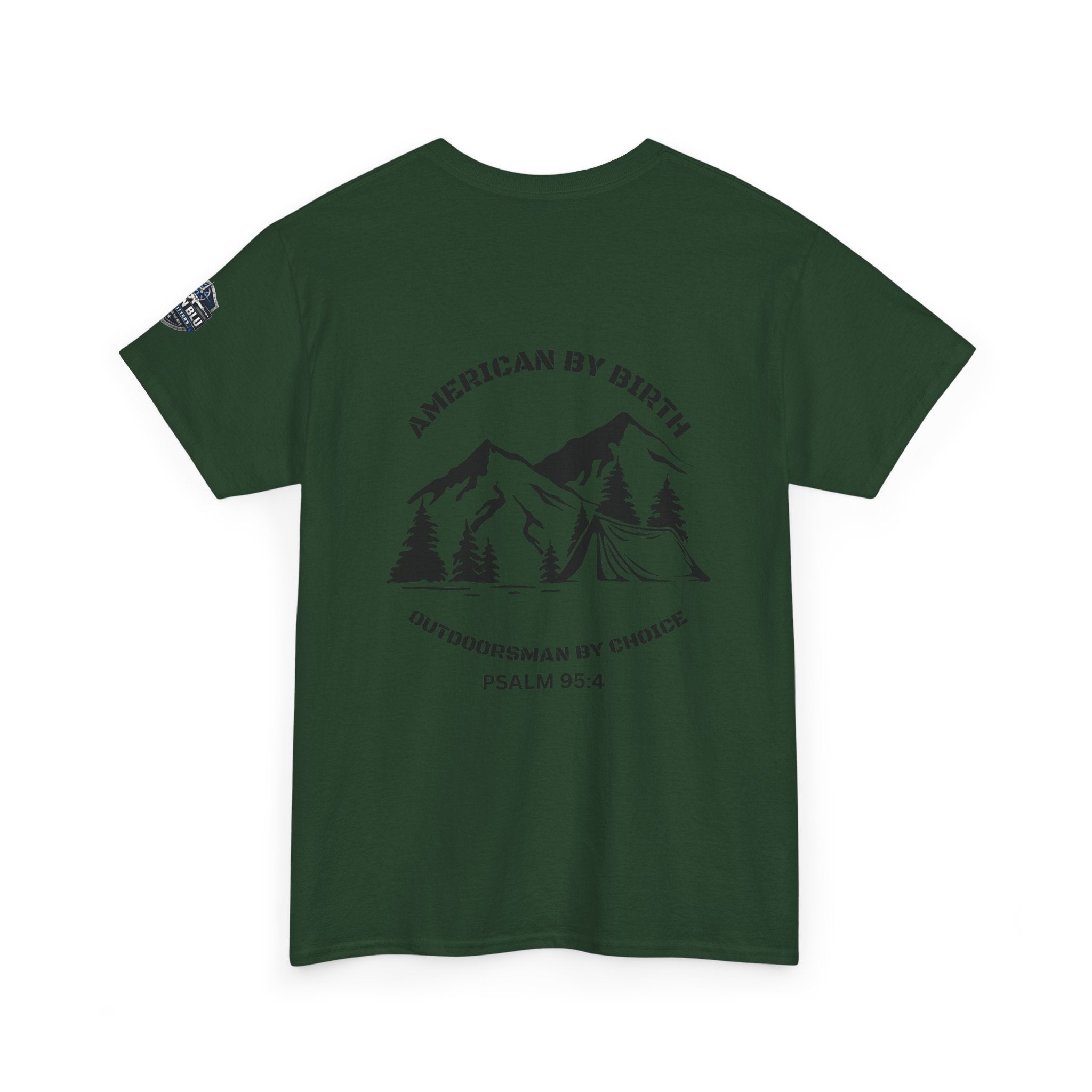 Outdoorsman T-Shirt — "American By Birth, Outdoorsman By Choice" Mountain Tee