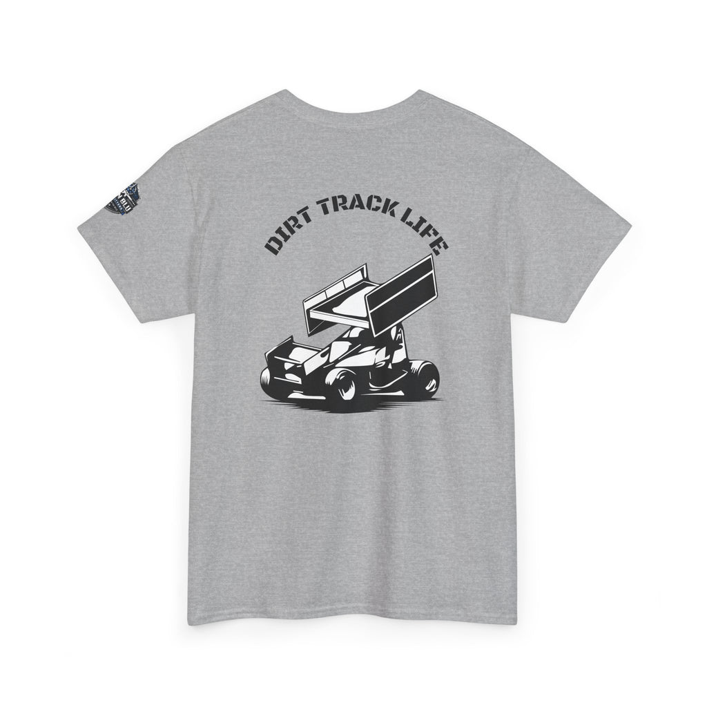 Dirt Track Life T-Shirt — Sprint Car Racing Tee