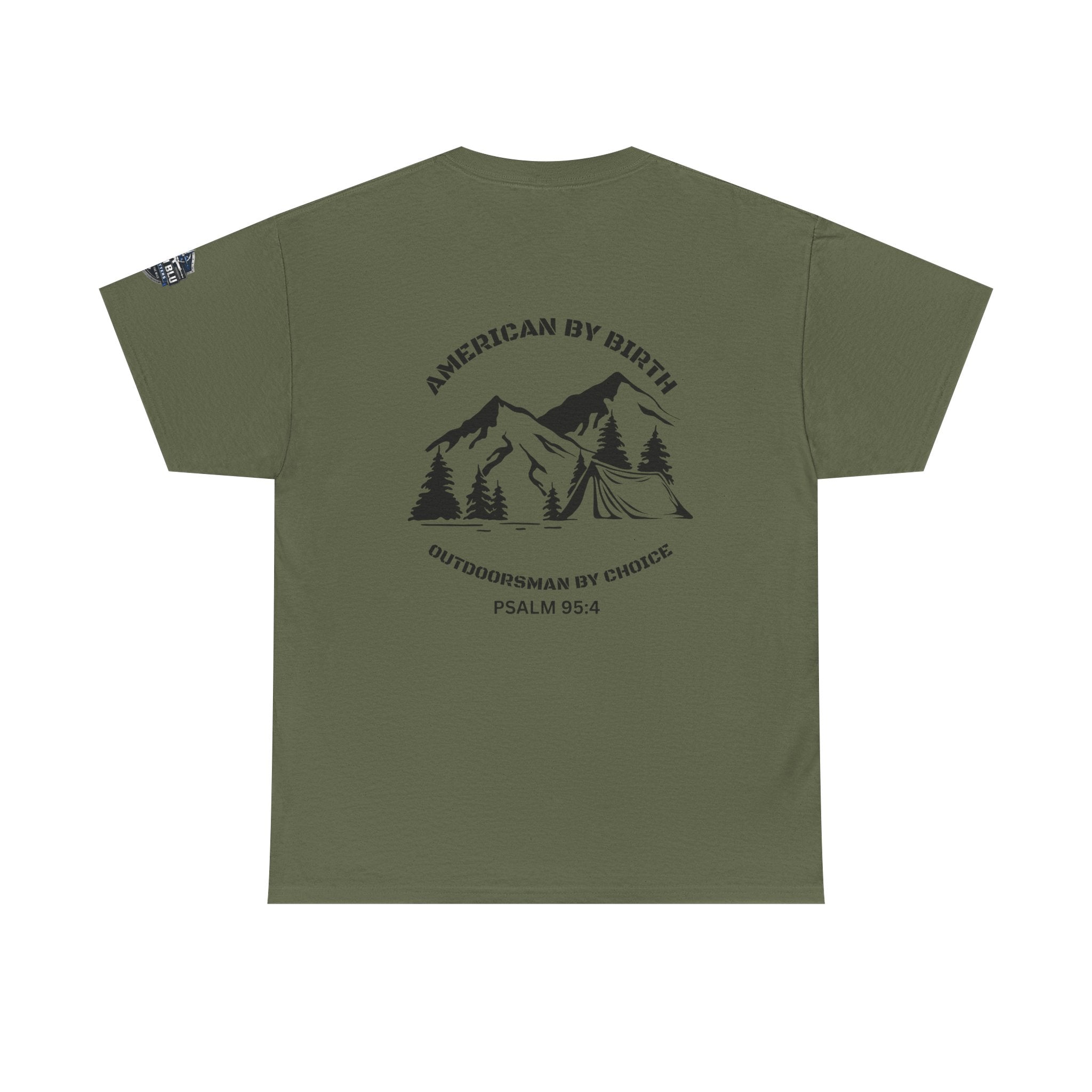 Outdoorsman T-Shirt — "American By Birth, Outdoorsman By Choice" Mountain Tee