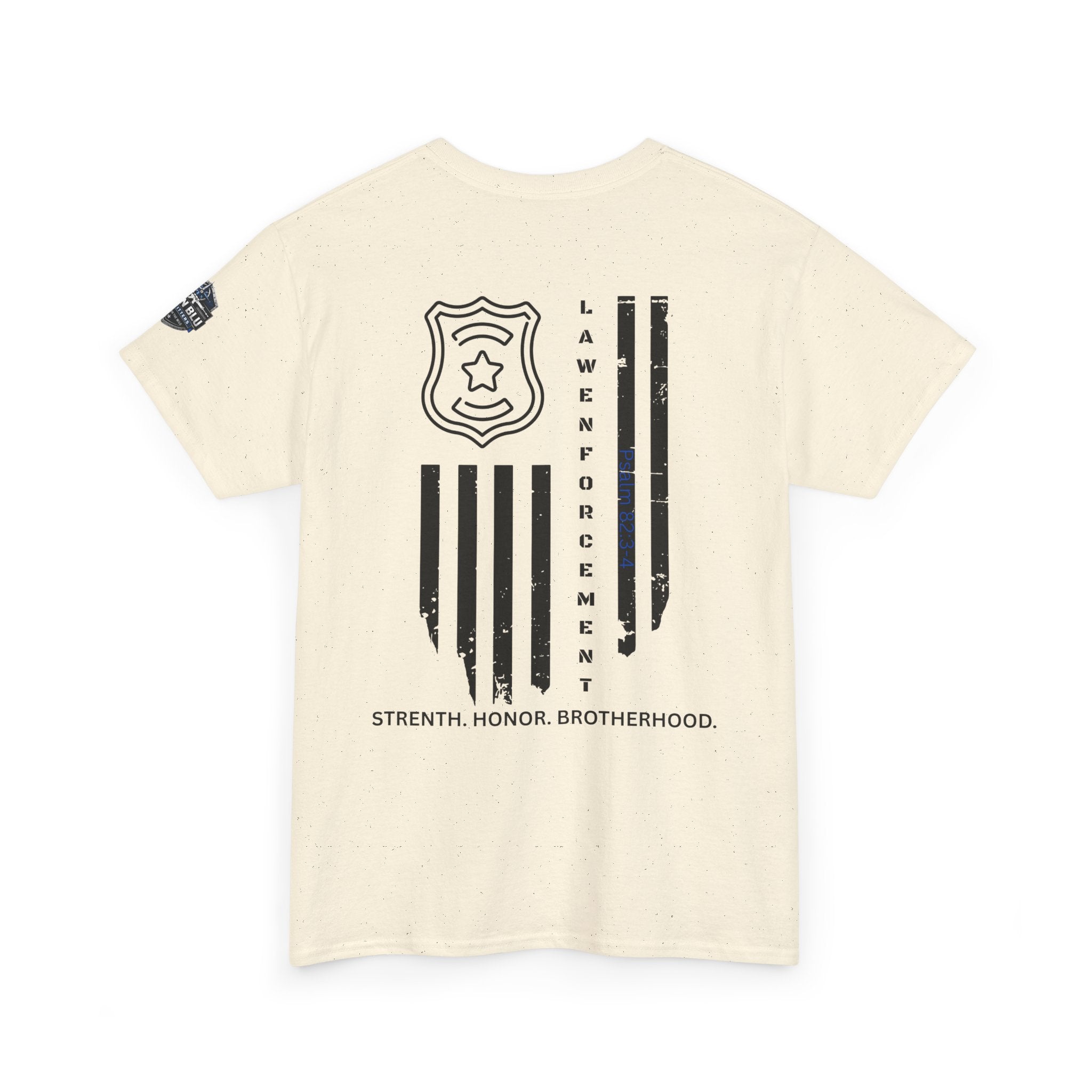 Law Enforcement Tribute T-Shirt — "Strength, Honor, Brotherhood" Badge & Flag Design