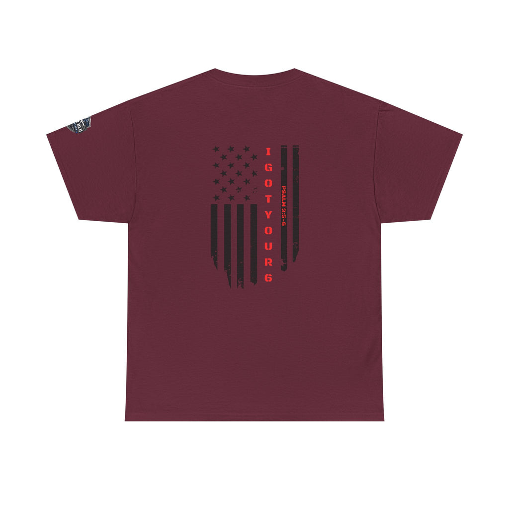 American Flag Tee — "I Got Your 6" Military Support T-Shirt