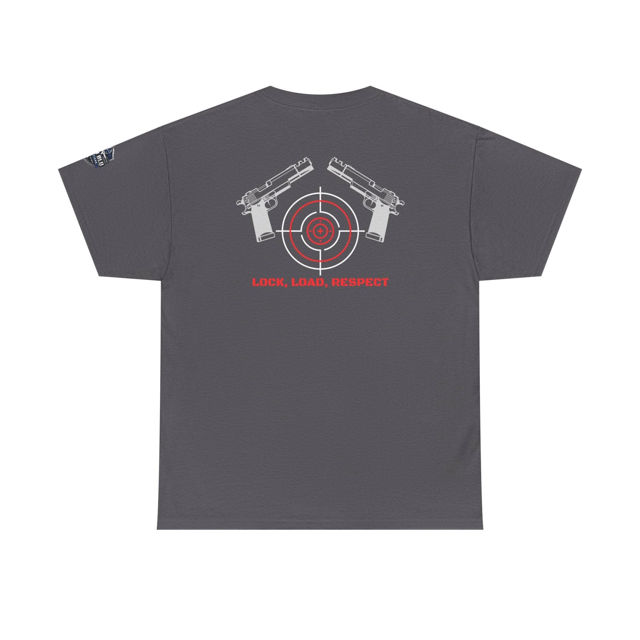 Gun Range T-Shirt — "Lock, Load, Respect" Target Graphic