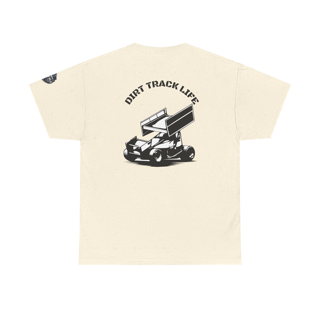 Dirt Track Life T-Shirt — Sprint Car Racing Tee