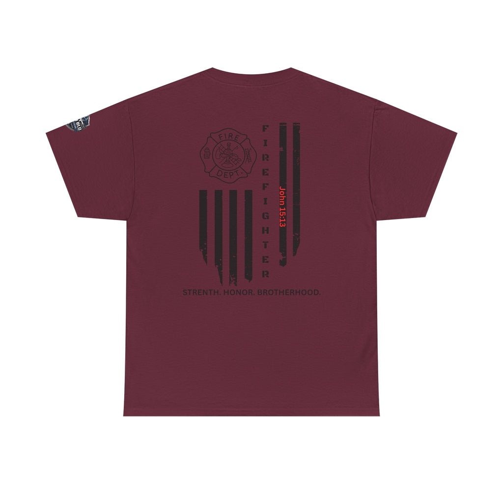 Firefighter Flag T-Shirt — Strength, Honor, Brotherhood Tee