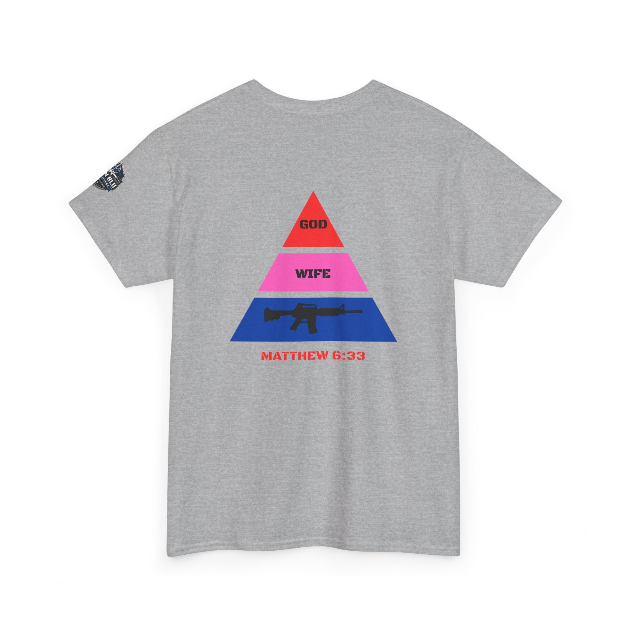 Matthew 6:33 Pyramid Tee — God, Wife, Gun Graphic T-Shirt