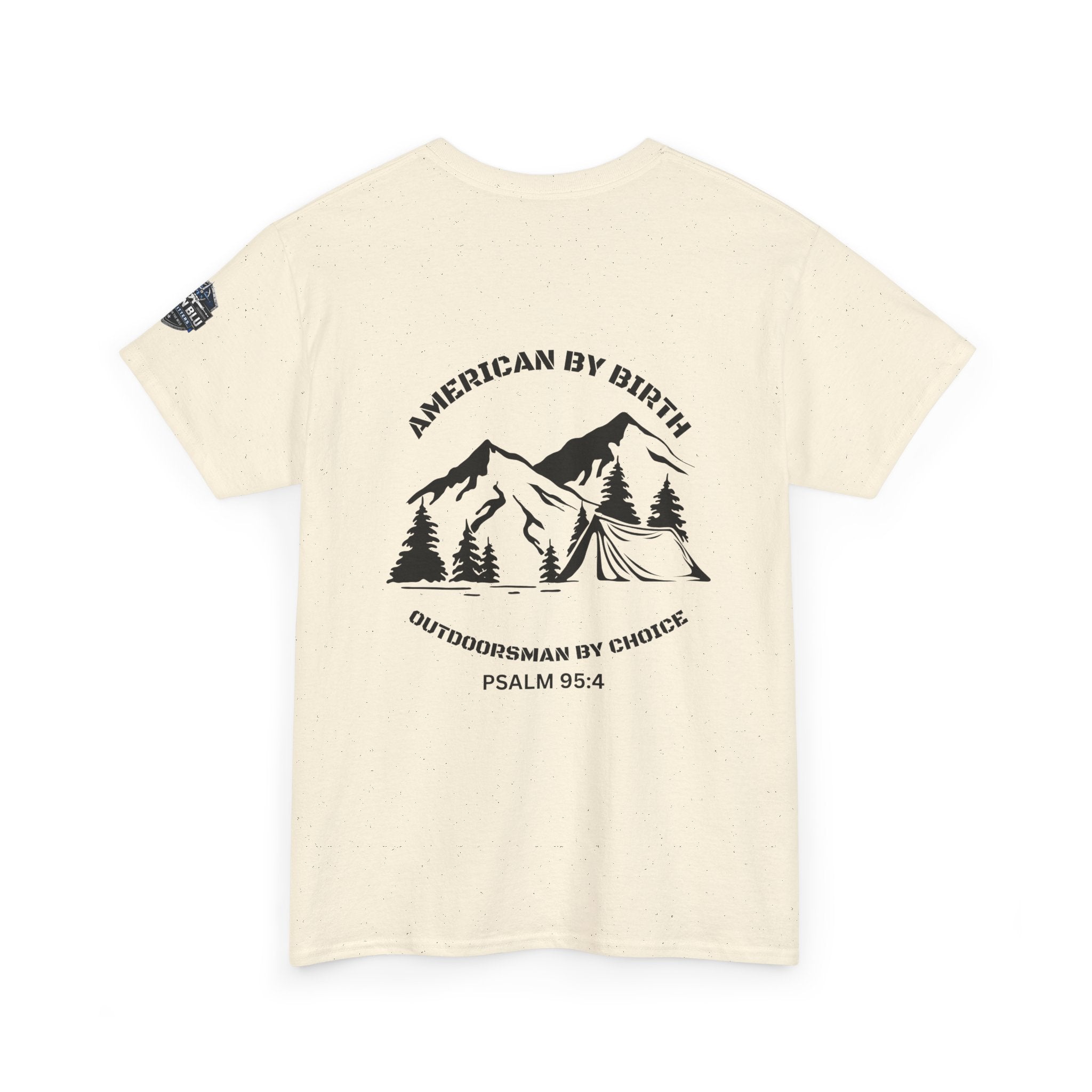 Outdoorsman T-Shirt — "American By Birth, Outdoorsman By Choice" Mountain Tee